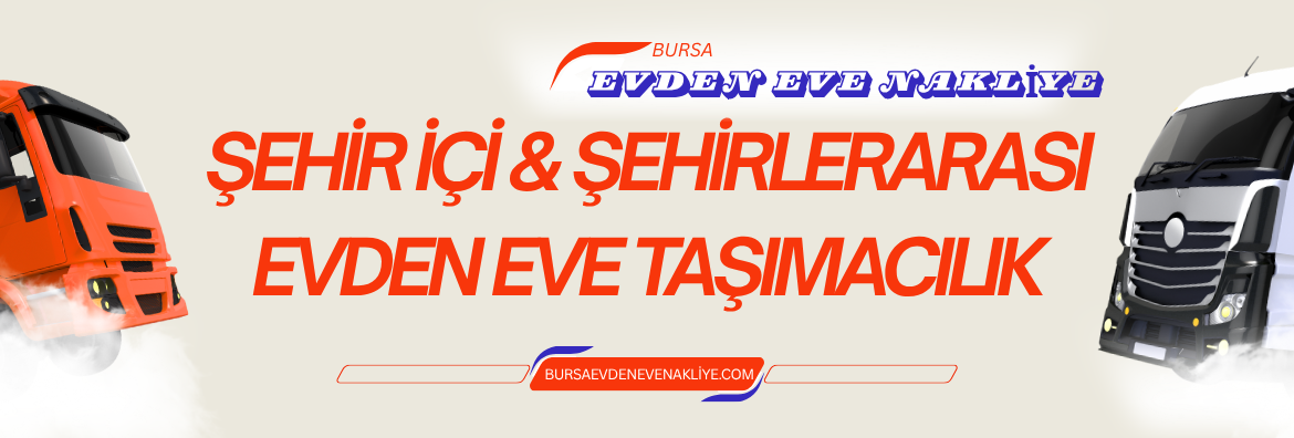 Bursa evden eve nakliyat için öğrenci evi taşınma ipuçları